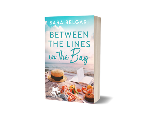 Between the Lines in the Bay (The Aspiring Authors Book Club #3) (PAPERBACK)