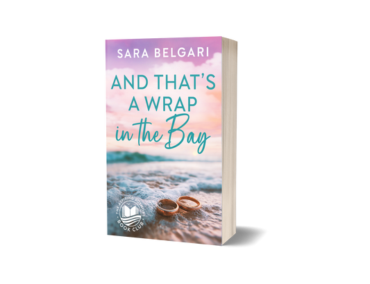 And That's a Wrap in the Bay (The Aspiring Authors Book Club #5) (PAPERBACK)