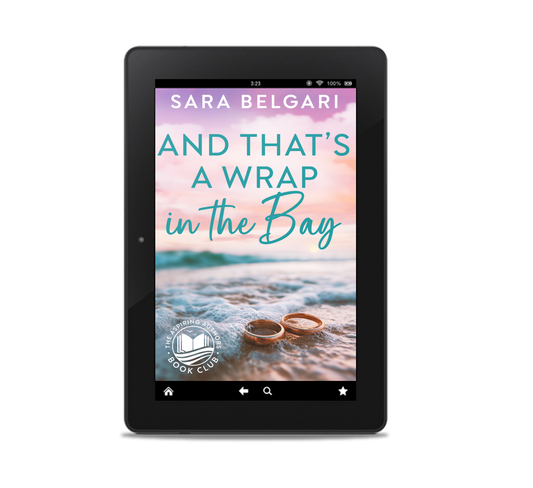 And That's a Wrap in the Bay (The Aspiring Authors Book Club #5) (EBOOK)